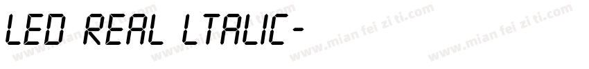 LED Real ltalic字体转换